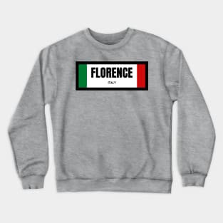 Florence City in Italian Flag Crewneck Sweatshirt